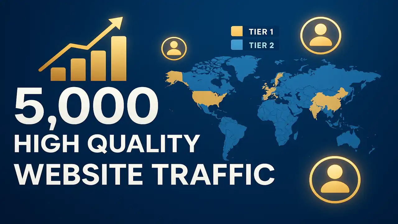 How to Get 5,000 High Quality Website Traffic to Boost Your SEO & Engagement